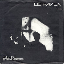 Load image into Gallery viewer, Ultravox : Passing Strangers (7", Single)