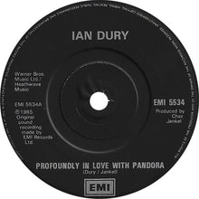 Load image into Gallery viewer, Ian Dury : Profoundly In Love With Pandora (7", Single)
