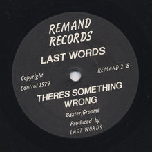 Load image into Gallery viewer, Last Words* : Todays Kidz (7", Single)