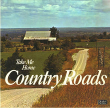 Load image into Gallery viewer, Various : Take Me Home Country Roads (8xLP, Comp + Box)