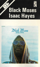 Load image into Gallery viewer, Isaac Hayes : Black Moses (Cass, Album)
