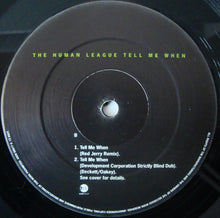 Load image into Gallery viewer, The Human League : Tell Me When (12", Single)