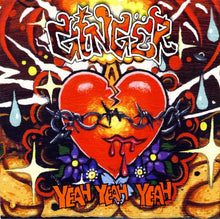 Load image into Gallery viewer, Ginger (8) / Howling Willie Cunt : Yeah Yeah Yeah / Caffeine Bomb (7", Single, whi)