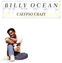 Load image into Gallery viewer, Billy Ocean : Calypso Crazy (12")