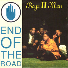 Load image into Gallery viewer, Boyz II Men : End Of The Road (7", Single, Sil)