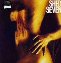 Load image into Gallery viewer, Shed Seven : Going For Gold (7", Single, Ltd, Num, Yel)