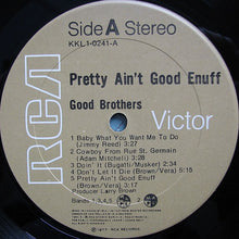 Load image into Gallery viewer, The Good Brothers (2) : Pretty Ain't Good Enuff (LP, Album)