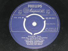 Load image into Gallery viewer, Frankie Vaughan : I Ain't Gonna Lead This Life / Walkin' Tall (7", Single)