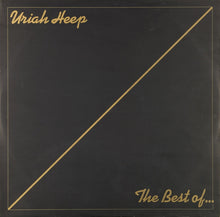 Load image into Gallery viewer, Uriah Heep : The Best Of... (LP, Comp)