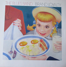 Load image into Gallery viewer, The Blues Band : Brand Loyalty (LP, Album)
