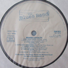 Load image into Gallery viewer, The Blues Band : Brand Loyalty (LP, Album)