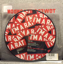 Load image into Gallery viewer, Towers Of London : I'm A Rat (7", Pic)