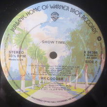 Load image into Gallery viewer, Ry Cooder : Show Time (Chicken Skin Revue) (LP, Album)