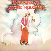 Load image into Gallery viewer, Atomic Rooster : In Hearing Of (LP, Album, Gat)
