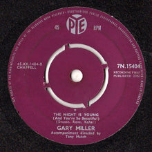Load image into Gallery viewer, Gary Miller (2) : There Goes That Song Again (7")