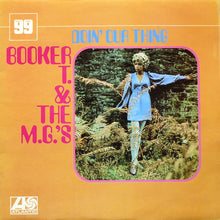 Load image into Gallery viewer, Booker T & The MG's : Doin' Our Thing (LP, Album, RE)