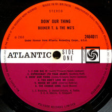 Load image into Gallery viewer, Booker T & The MG's : Doin' Our Thing (LP, Album, RE)