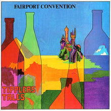 Load image into Gallery viewer, Fairport Convention : Tipplers Tales (LP, Album)