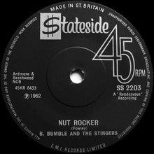 Load image into Gallery viewer, B. Bumble & The Stingers : Nut Rocker (7", Single, Sol)