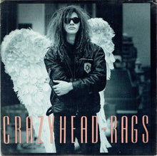 Load image into Gallery viewer, Crazyhead : Rags (7")