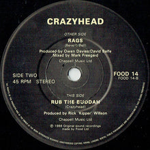 Load image into Gallery viewer, Crazyhead : Rags (7")