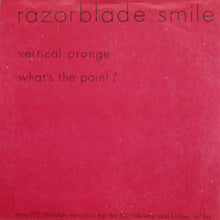 Load image into Gallery viewer, Razorblade Smile : Vertical Orange (7")