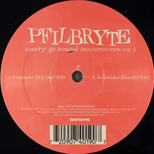 Load image into Gallery viewer, Pfilbryte : Merry-Go-Round - Reconstruction Vol. 2 (12", Single)