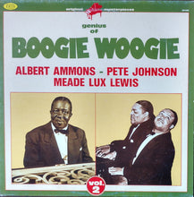Load image into Gallery viewer, Albert Ammons - Pete Johnson, Meade "Lux" Lewis : Genius Of Boogie Woogie (Vol. 2) (LP, Comp)