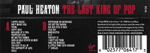 Load image into Gallery viewer, Paul Heaton : The Last King Of Pop (Cass, Comp)