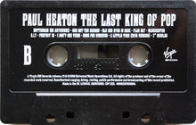 Load image into Gallery viewer, Paul Heaton : The Last King Of Pop (Cass, Comp)