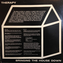Load image into Gallery viewer, Therapy (7) : Bringing The House Down (LP, Album)