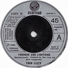 Load image into Gallery viewer, Thin Lizzy : Thunder & Lightning (7", Single, Glo)
