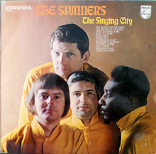 Load image into Gallery viewer, The Spinners : The Singing City (LP, Comp)