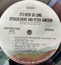 Load image into Gallery viewer, Spencer Davis And Peter Jameson : It's Been So Long (LP, Album)