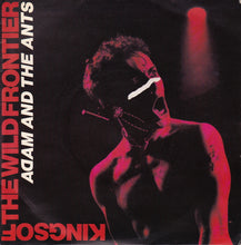 Load image into Gallery viewer, Adam And The Ants : Kings Of The Wild Frontier (7", Single, Inj)