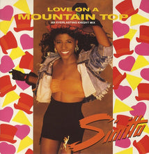 Load image into Gallery viewer, Sinitta : Love On A Mountain Top (An Everlasting Knight Mix) (12", Single)
