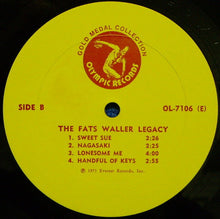Load image into Gallery viewer, Fats Waller : The Fats Waller Legacy (LP, Comp)