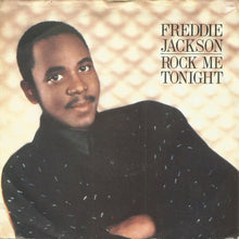 Load image into Gallery viewer, Freddie Jackson : Rock Me Tonight (For Old Times Sake) (7", Single, Pap)