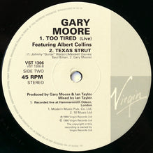 Load image into Gallery viewer, Gary Moore : Too Tired (12", Maxi)