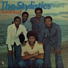 Load image into Gallery viewer, The Stylistics : Sun & Soul (LP, Album)