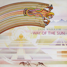 Load image into Gallery viewer, Jade Warrior : Way Of The Sun (LP, Album)