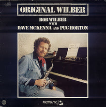 Load image into Gallery viewer, Bob Wilber With Dave McKenna And Joanne Horton : Original Wilber (LP)