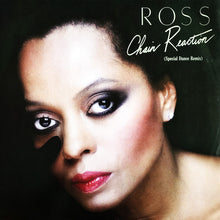Load image into Gallery viewer, Diana Ross : Chain Reaction (Special Dance Remix) (12", Single)