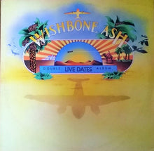 Load image into Gallery viewer, Wishbone Ash : Live Dates (2xLP, Album, RE, Gat)
