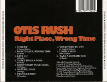 Load image into Gallery viewer, Otis Rush : Right Place, Wrong Time (CD, Album, RE)