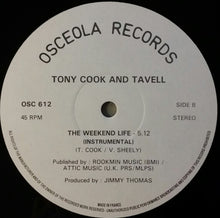 Load image into Gallery viewer, Tony Cook And Tavell : The Weekend Life (12")