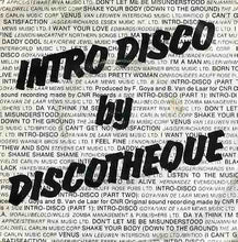 Load image into Gallery viewer, Discothèque : Intro-Disco (7")
