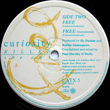 Load image into Gallery viewer, Curiosity Killed The Cat : Free (12", Single)