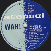 Load image into Gallery viewer, Wah! : The Story Of The Blues (7", Single, Pap)