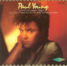 Load image into Gallery viewer, Paul Young : Love Of The Common People (2x7", Single)